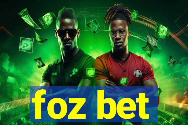 foz bet